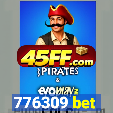 776309 bet